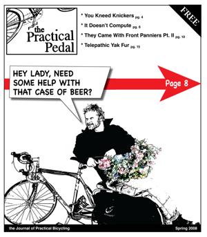 The Practical Pedal, Spring 2008